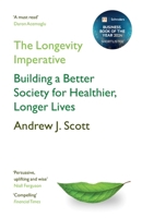 The Longevity Imperative 1399801074 Book Cover