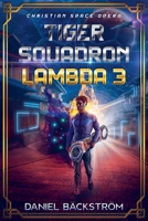 Tiger Squadron Lambda 3 (Fangs, Faith and Blood) 9198956906 Book Cover