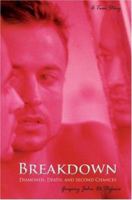 Breakdown: Diamonds, Death, and Second Chances 0595342922 Book Cover