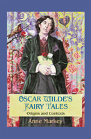 Oscar Wilde's Fairy Tales: Origins and Contexts 0716532794 Book Cover