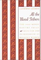 All the Blood Tethers (Morse Poetry Prize) 1555535380 Book Cover