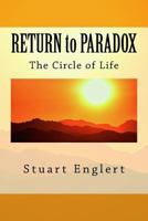 Return to Paradox: The Circle of Life 1983814679 Book Cover