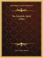 The Scientific Spirit 1169394655 Book Cover