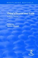 Reival: China's Finance and Trade: A Policy Reader (1978): A Policy Reader 1138045063 Book Cover