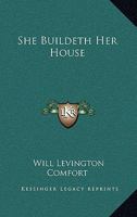 She Buildeth Her House 1523951974 Book Cover