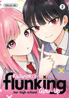 Kusunoki's Flunking Her High School Glow-Up 2 B0CSYSV4KP Book Cover