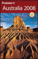 Frommer's Australia 2008 (Frommer's Complete) 0470165367 Book Cover