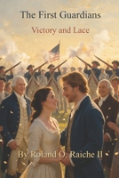 The First Guardians: Victory and Lace (The New Guard) B0HB7K3BNW Book Cover