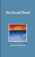No Good Deed 1105085791 Book Cover