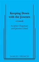 Keeping down with the Joneses: A comedy 0573611157 Book Cover
