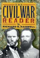 The Civil War Reader 0792456017 Book Cover