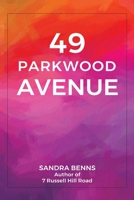 49 Parkwood Avenue 1649791585 Book Cover