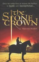 The Stone Crown 1406321516 Book Cover