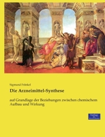 Die Arzneimittel-Synthese 3957009340 Book Cover