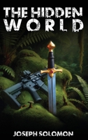 The Hidden World B0DZ43WY4G Book Cover