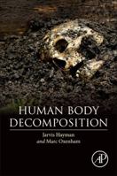 Human Body Decomposition 0128036915 Book Cover