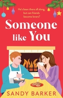 Someone Like You 1805498770 Book Cover