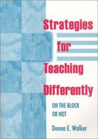 Strategies for Teaching Differently: On the Block or Not 0803967373 Book Cover
