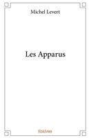 Les Apparus (French Edition) 2414359153 Book Cover