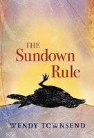 The Sundown Rule 1608980995 Book Cover