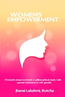 Women's Empowerment A Philosophical Study with Special Reference to MK Gandhi 3268154433 Book Cover