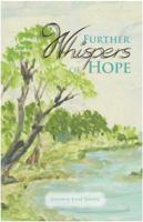 Further Whispers of Hope 1935923013 Book Cover