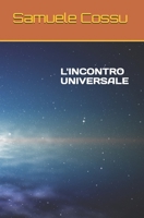 L'incontro universale (Collana fantascientifica) (Italian Edition) B0884H5756 Book Cover