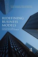 Redefining Business Models: Strategies for a Financialized World 0415679915 Book Cover