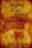 Forging Forever 1519200544 Book Cover