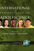 International Perspectives on Adolescence (PB) (Adolescence and Education Series, V. 3.) 1593110669 Book Cover