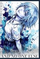 You, Me and No One Else: Volume IV (Nicolas Dark Stories) B0GQ4TLQ7X Book Cover