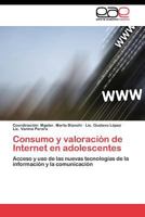 Consumo y valoración de Internet en adolescentes 3844349898 Book Cover