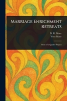 Marriage Enrichment Retreats 1023310074 Book Cover