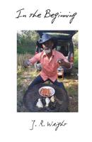 In the Beginning 1076205135 Book Cover