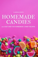 Homemade Candies 1837623430 Book Cover