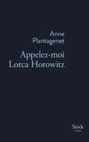 Appelez-moi Lorca Horowitz 2234076218 Book Cover