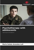 Psychotherapy with adolescents 6207301838 Book Cover