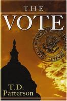 Five Star First Edition Mystery - The Vote 1594142394 Book Cover