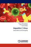 Hepatitis C Virus: Serprevalence and Genotyping 3838321715 Book Cover