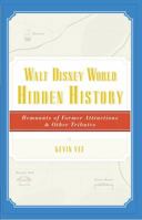 Walt Disney World Hidden History 0983159904 Book Cover