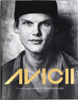 Avicii: The Life and Music of Tim Bergling 1684817110 Book Cover