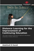 Distance Learning for the Improvement of Continuing Education 6209851452 Book Cover