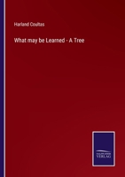 What may be Learned - A Tree 3375100701 Book Cover