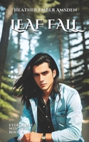 Leaf Fall (Evergreen Witches) B0HFZBY32M Book Cover