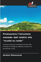 Promuovere l'istruzione nomade: dati relativi alle "scuole su ruote" (Italian Edition) 6630395166 Book Cover