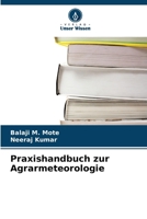 Praxishandbuch zur Agrarmeteorologie (German Edition) 6630107438 Book Cover