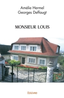 Monsieur Louis (French Edition) 2414109661 Book Cover