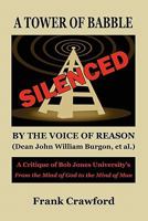 A Tower of Babble Silenced by the Voice of Reason 0982223080 Book Cover