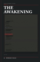 The Witness Cycle: The Awakening B0GSVK1ST2 Book Cover