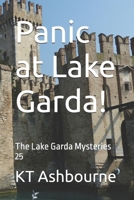 Panic at Lake Garda!: The Lake Garda Mysteries 25 B0HC4XV351 Book Cover